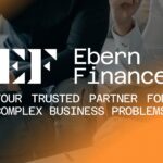 Ebern Finance: Your Trusted Partner for Complex Business Problems